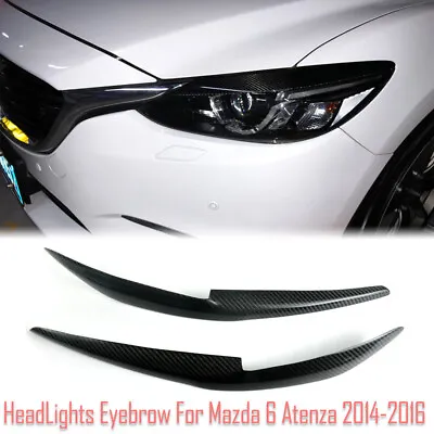 Carbon Fiber Headlight Cover Eyebrows Eyelid Trim Sticker For Mazda6 Atenza 14+ • $81.99