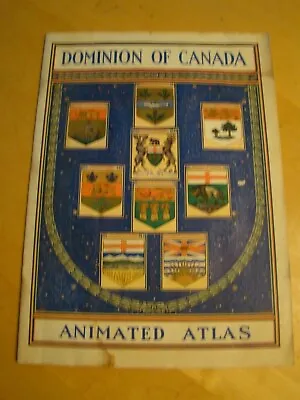 Dominion Canada Animated Atlas Charles Stewart Minister Text By Master Undated  • £320.91