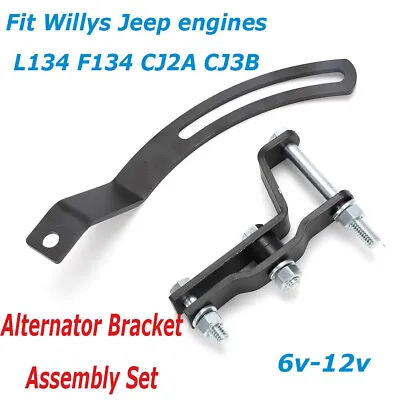 For Willys Jeep L134 F134 CJ2A CJ3B CJ3A Engine MB Alternator Bracket Assembly • $92.99