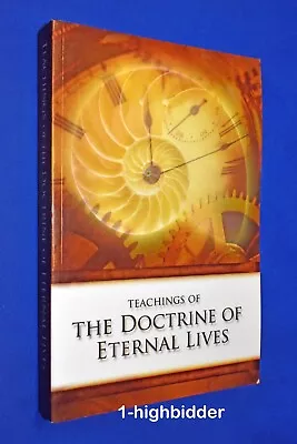 NEW Teachings Of The Doctrine Of Eternal Lives LDS Mormon Joseph Smith Teachings • $19.99