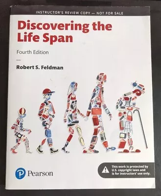 INSTRUCTOR Discovering The Life Span By Robert S. Feldman 2017 Trade Paperback • $26.99