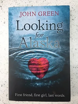 Looking For Alaska By John Green (Paperback 2011) • £1.10