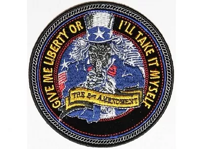 GIVE ME LIBERTY Or I'll Take It Myself 4  Iron On Patch (4628) Uncle Sam (ZDO) • $6.24