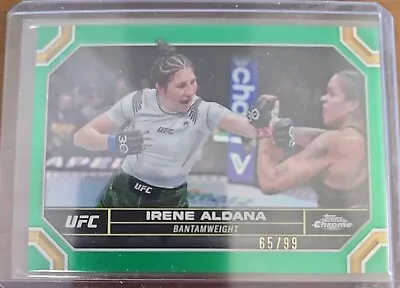 Irene Aldana 2024 Topps Chrome UFC 78 Green Refactor #65/99 Bantamweight • $5