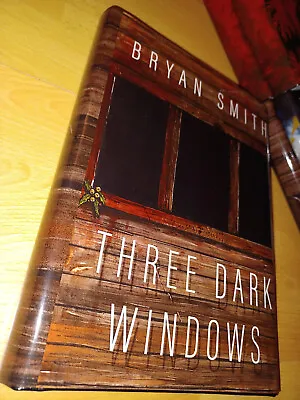 £85 • Buy Bryan Smith THREE DARK WINDOWS 1st/HB SIGNED/LIMITED Thunderstorm Books