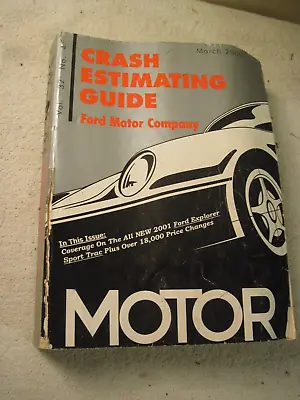 Vintage March 2000 Motors Crash Estimating Labor Guide Book Ford Lincoln Mercury • $10.95