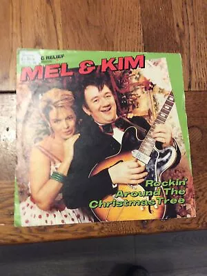 Mel Smith & Kim Wilde = Rockin Around The Christmas Tree 7” Single N/M  • £0.99