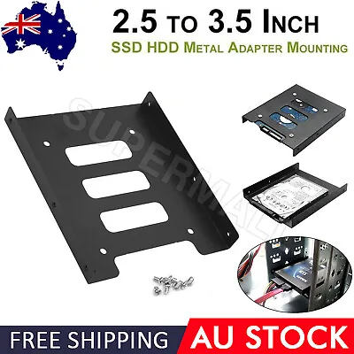 $4.22 • Buy 2.5 Inch To 3.5 Inch SSD HDD Adapter Rack Hard Drive SSD Mounting Bracket OZ