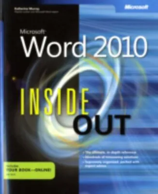 Microsoft® Word 2010 Inside Out Paperback Katherine Murray • £5.66