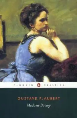 Madame Bovary (Penguin Classics) - Paperback By Flaubert Gustave - GOOD • $4.08