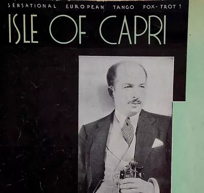 $59.24 • Buy 1934 Fox Trot Tango Sheet Music Xavier Cugat Isle Of Capri Latin Jazz Antique