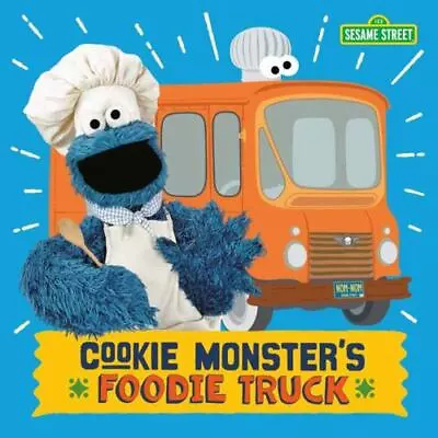 Cookie Monster's Foodie Truck (Sesame Street) By Naomi Kleinberg (2019... • $8.98