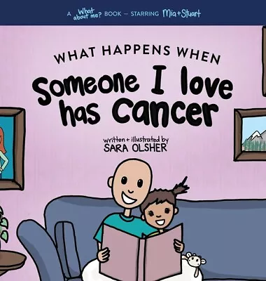 What Happens When Someone I Love Has Cancer?: Explain The Science Of Cancer... • $23.65