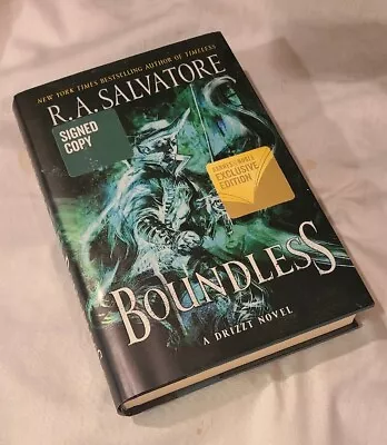 R. A. Salvatore Hardcover BOUNDLESS 2019 Signed  1st Edition/1st B&N Exclusive • $55