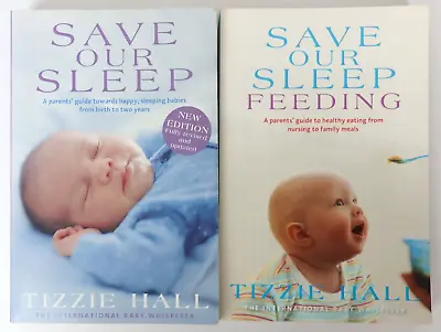 Save Our Sleep + Save Our Sleep: Feeding Paperback Bundle By Tizzie Hall • $29.99