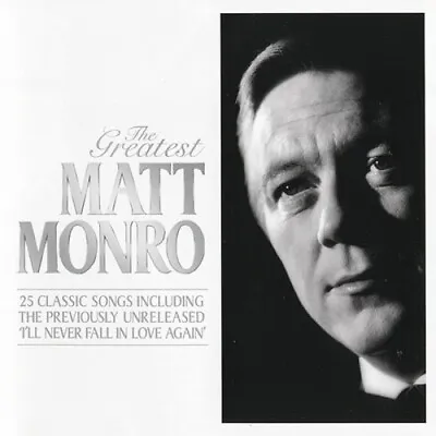 Matt Monro The Greatest CD NEW SEALED Born Free/From Russia With Love/Walk Away+ • £4.99