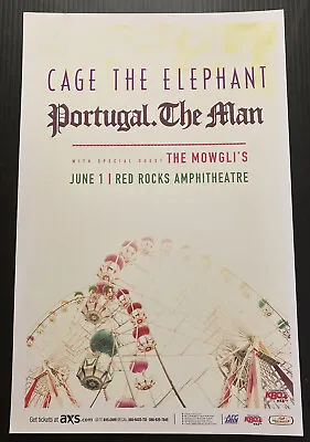 $9.99 • Buy CAGE THE ELEPHANT W Portugal The Man 2015 Red Rocks 11x17 Promo Poster 🎡