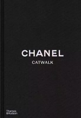 Chanel Catwalk: The Complete Collections (Catwalk) By Mauriès Patrick • $96.48