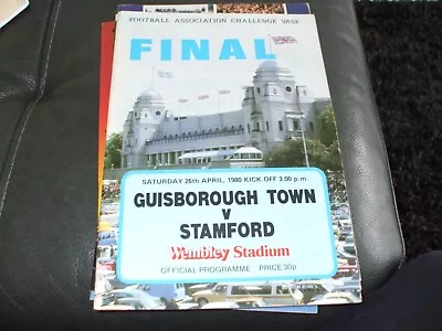 Guisborough Town V Stamford FA Vase Final 26 April 1980 • £1.50