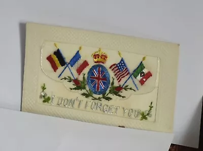 Early Ww1 Embroidered Silk Pc - Allied Flags & Flowers - I Dont Forget You  • £9.99
