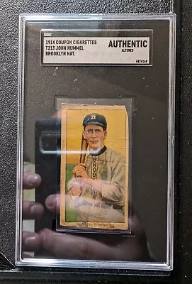 1914 T213 Coupon Cigarettes John Hummel Brooklyn SGC Authentic Skinned Trimmed  • $49.99