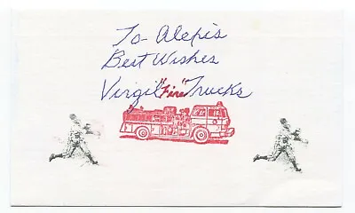 Virgil Trucks Signed 3x5 Index Card Autographed Baseball Signature NO HITTER • $35