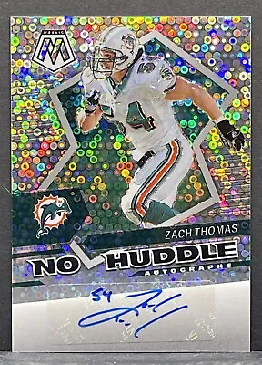 2022 Mosaic Autograph No Huddle Prizm Miami Dolphins Zach Thomas Hof Auto  • $44.95