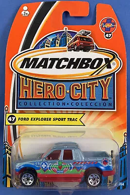 2004 Matchbox Hero City Collection ** Ford Explorer Sport Trac ** #47 1:64 Mb605 • $4.85