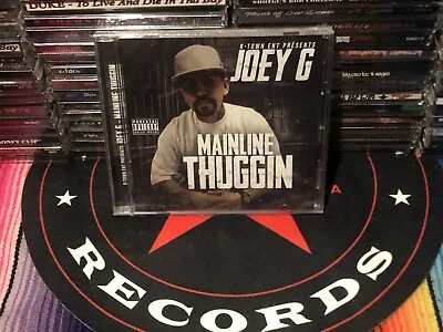 Joey G MainLine Thuggin Norteno Rap CD B-Dawg LiL Nate Tha Goer Filthy FiLL Locz • $35