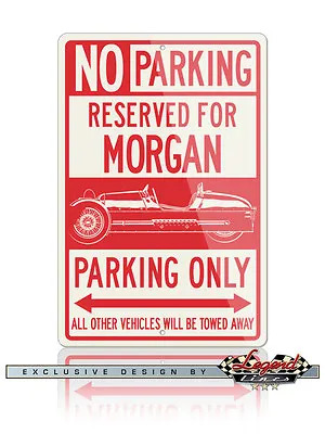 Morgan Three-Wheeler Aero Super Sport Reserved Parking Only 12x18 Aluminum Sign • $32.90