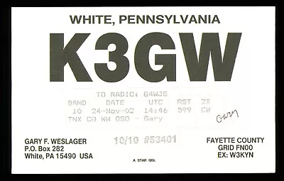 1 X QSL Card Radio USA K3GW White PA 2002 Gary F Weslager ≠ V959 • $3.78