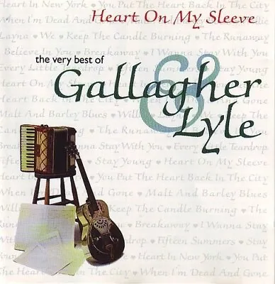 Gallagher & Lyle - Heart On My Sleeve - The Very B... - Gallagher & Lyle CD WOVG • £3.49