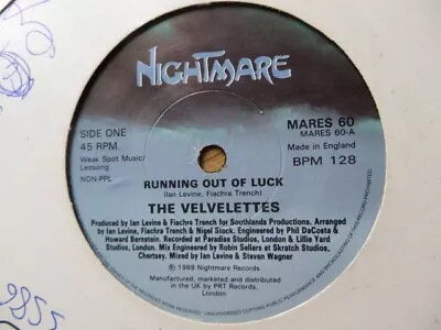 The Velvelettes ~ Running Out Of Luck - Uk Nighmare 1988 • $8.69