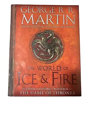 A Song Of Ice And Fire Ser.: The World Of Ice And Fire : The Untold History... • $29.99