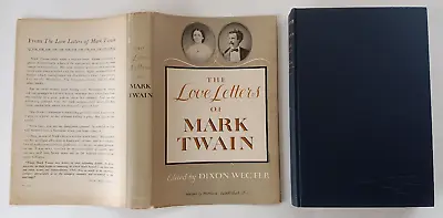 The Love Letters Of Mark Twain (1st Edition) By Dixon Wecter (Harper 1949) • $59.95