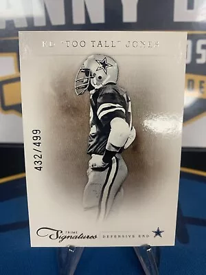 2012 Panini Prime Signatures Ed Too Tall Jones No. 58 432/499 Dallas Cowboys  • $1.25