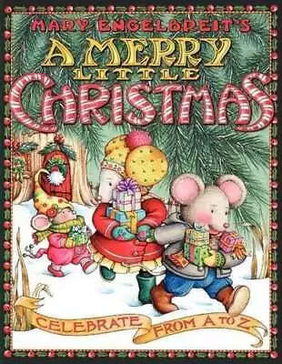 Mary Engelbreit's A Merry Little Christmas By Mary Engelbreit 9780060741600 • £7.99