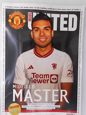 Inside United Official Manchester United FC Magazine April 2024 Casemiro Kobbie • £9.95