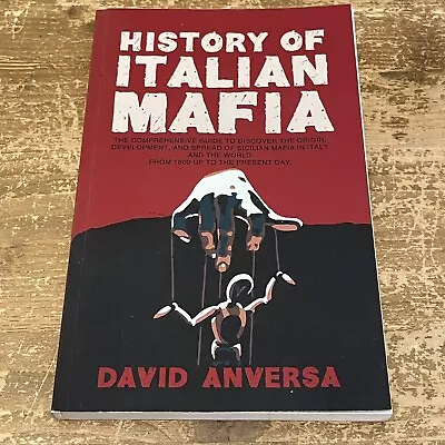 History Of The Italian Mafia David Anversa Book • £13.95