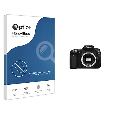 Optic+ Nano Glass Screen Protector For Canon EOS 90D • $19.90