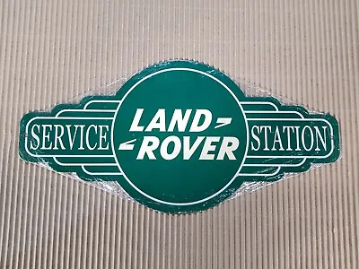 Land Rover Service Station Shape 17.5  X 8.5  Metal Sign/ Man Cave/ Garage/ Shed • £20