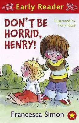 Simon Francesca : Dont Be Horrid Henry!: Book 1 (Horrid H Fast And FREE P & P • £2.35