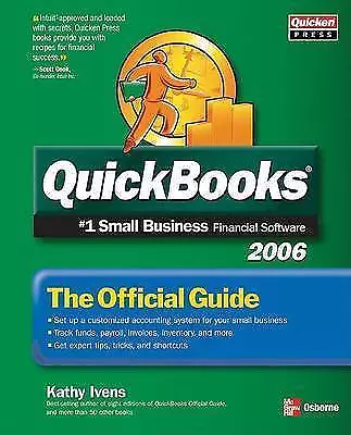 £7.03 • Buy (Good)-Quickbooks 2006 The Official Guide (Paperback)-Ivens, Kathy-007226232X