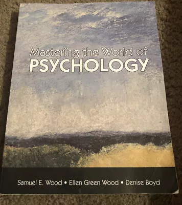 Mastering The World Of Psychology By Wood & Boyd (Softcover) GOOD • $9.25