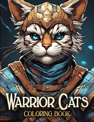 Warrior Cats Coloring Book Warrior Cats Coloring Book Dive Into The World Of ... • £11.38