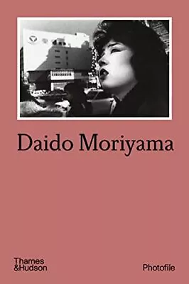 Daido Moriyama (Photofile) Moriyama Daido • £8.99