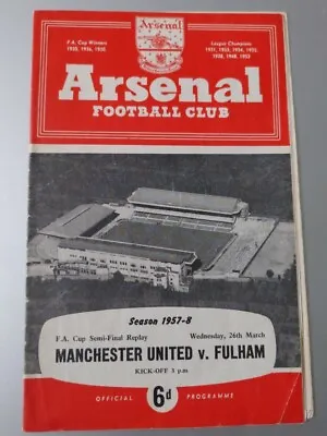 1958 FA Cup Semi Final  Replay Manchester United V Fulham • £12.99