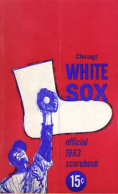 1963  Baseball Program Chicago White Sox Vs. Kansas City A's Unscored  • $19.99