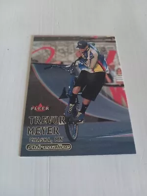 $6 • Buy Trevor Meyer 2000 Fleer Adrenaline Trading Card Bmx Flatland GT Bikes X-Games