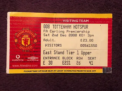 Match Ticket 2000/01 Manchester United V Tottenham Hotspur • £1.99